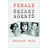 Female Secret Agents - Paperback