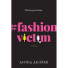#Fashionvictim - Hardcover