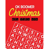 OK Boomer Christmas Word Search Book: 360+ Large-Print Puzzles Christmas Word Search Puzzle Book for Adults Brain Exercise Game, Fun and Festive Word - Paperback