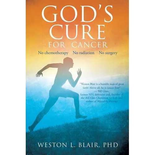 God's Cure for Cancer - Paperback