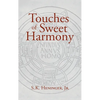 Touches of Sweet Harmony: Pythagorean Cosmology and Renaissance Poetics - Hardcover