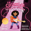 La Guitarrista, the Rock Star: Bilingual English-Spanish - Paperback