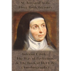 St. Teresa of Avila Three Book Treasury - Interior Castle, The Way of Perfection, and The Book of Her Life (Autobiography) - Paperback