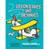 Green Leaves and Brownies: A Paradoxical Explanation of Cannabis Laws - Hardcover
