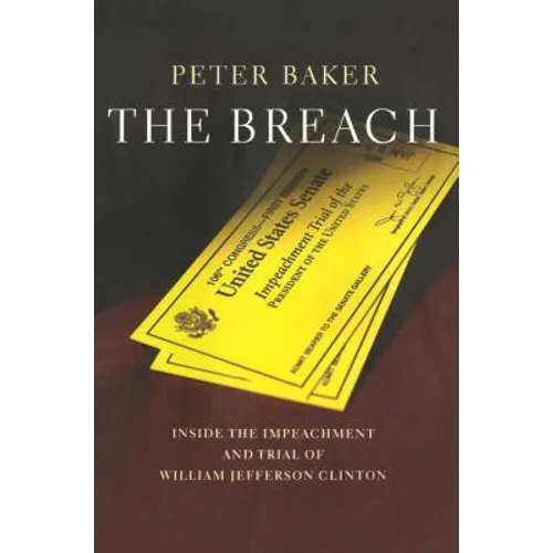 Breach: Inside the Impeachment and Trial of William Jeffer - Paperback