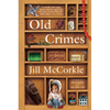 Old Crimes: And Other Stories - Hardcover