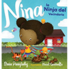 Nina la Ninja del Vecindario - Hardcover