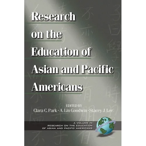 Research on the Education of Asian and Pacific Americans (PB) - Paperback