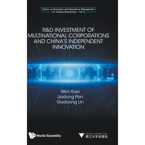 R&d Invest Multination Corporation & Chn Independent Innov - Hardcover