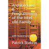 Architecture & Programming of the Intel X86 Family: 40th Anniversary Edition - Paperback