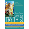 Been There. Done That. Try This!: An Aspie's Guide to Life on Earth - Paperback