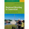 Backroad Bicycling in Connecticut - Paperback