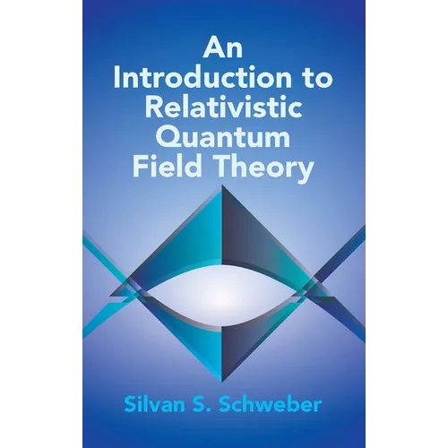An Introduction to Relativistic Quantum Field Theory - Paperback