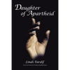 Daughter of Apartheid - Paperback