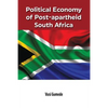 Political Economy of Post-apartheid South Africa - Paperback