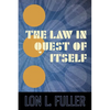 The Law in Quest of Itself - Paperback