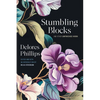 Stumbling Blocks and Other Unfinished Work - Paperback