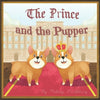 The Prince and The Pupper - Paperback