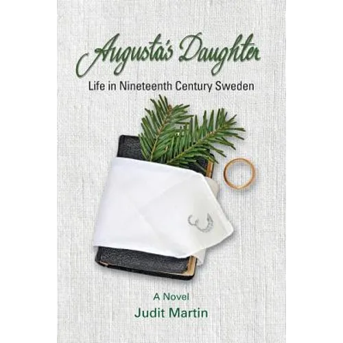 Augusta's Daughter: Life in Nineteenth Century Sweden - Paperback