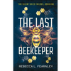 The Last Beekeeper - Paperback