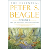 The Essential Peter S. Beagle, Volume 1: Lila the Werewolf and Other Stories - Hardcover