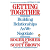 Getting Together: Building Relationships as We Negotiate - Paperback
