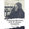 Personal Memoirs of U. S. Grant, Complete - Paperback