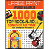 Large Print Word Search 1000 Top Rock-N-Roll Songs of All Time 100 Unique Puzzles: Contains 100 Word Search Puzzles-Decades of Top Rock Hits-From Elvi - Paperback