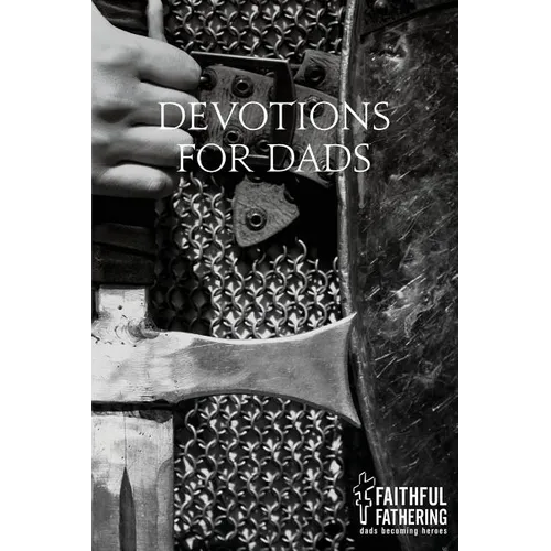 Devotions for Dads - Paperback