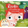Rosalía Y Las Verduras Que No Se Comía / Rosalia and the Veggies She Didn't Want to Eat - Hardcover