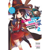 Konosuba: God's Blessing on This Wonderful World!, Vol. 2 (Light Novel): Love, Witches & Other Delusions! - Paperback