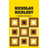 Nicholas Nickleby - Hardcover