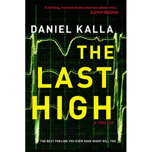 The Last High - Paperback