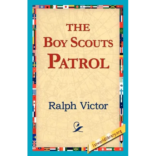The Boy Scouts Patrol - Paperback