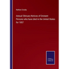 Annual Obituary Notices of Eminent Persons who have died in the United States for 1857 - Paperback