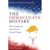 The Immaculate Mistake - Paperback