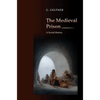 The Medieval Prison: A Social History - Paperback