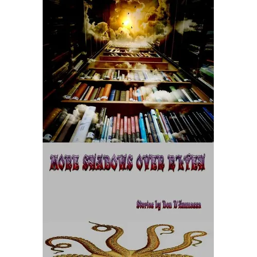 More Shadows Over R'Lyeh: Tales of the Chthulhu Mythos - Paperback