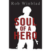 Soul of a Hero - Paperback