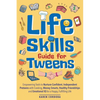 Life Skills Guide for Tweens - Paperback