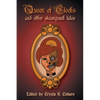 The Queen of Clocks and Other Steampunk Tales - Paperback