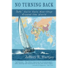No Turning Back: Jefe' Sails Solo Non-Stop Around the World - Paperback