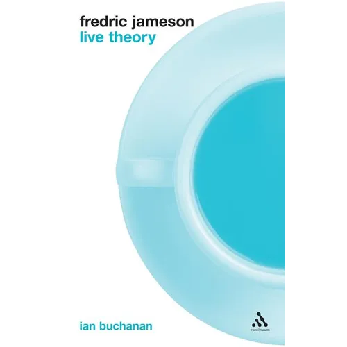 Fredric Jameson: Live Theory - Paperback