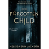 The Forgotten Child - Paperback