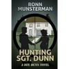 Hunting Sgt. Dunn - Paperback