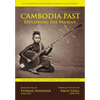 Cambodia Past: Explaining the Present - Paperback