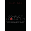Conflict Revolution: Designing Preventative Solutions for Chronic Social, Economic and Political Conflicts - Paperback