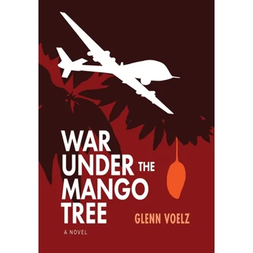 War Under the Mango Tree - Hardcover