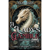 A Lady's Gamble: A Pride and Prejudice Variation - Paperback