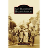 San Francisco's Haight-Ashbury - Paperback